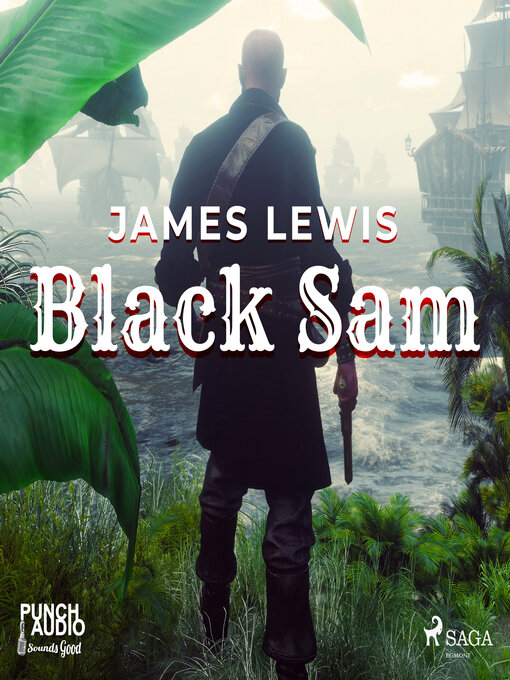 Title details for Black Sam by James Lewis - Wait list